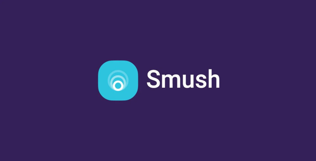 Smush
