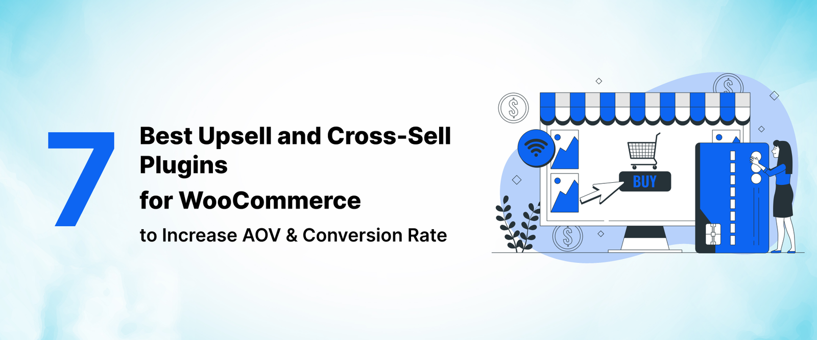 Discover the top WooCommerce upsell and cross-sell plugins to boost your store's Average Order Value (AOV) and skyrocket conversions.